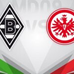 Prediksi Monchengladbach vs Eintracht Frankfurt 23:30 22 Oktober – Bundesliga